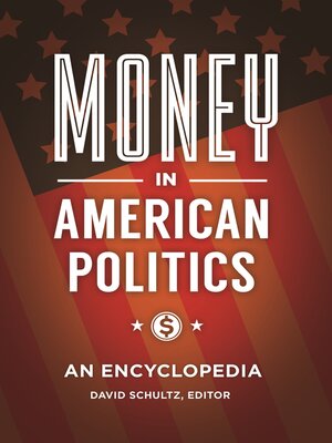 cover image of Money in American Politics